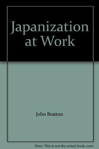 Japanization at Work