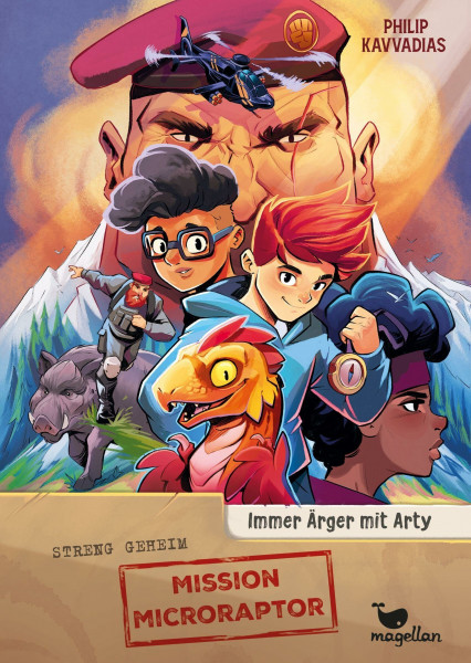 Mission Microraptor - Immer Ärger mit Arty: Actiongeladener Kinderbuch-Reihenauftakt ab 10 Jahren