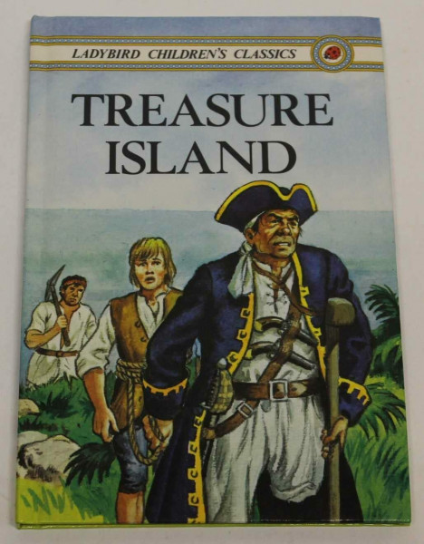Treasure Island (Ladybirds Children's Classics, Band 1)