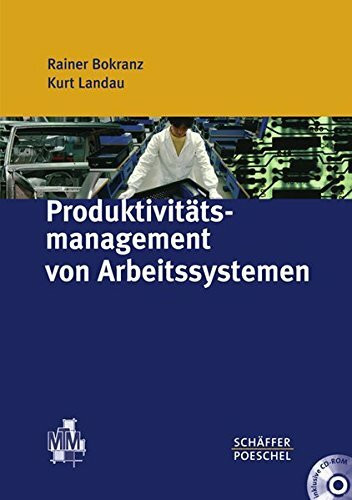 Produktivitätsmanagement von Arbeitssystemen