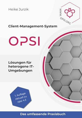 Client-Management-System opsi: Lösungen für heterogene IT-Umgebungen