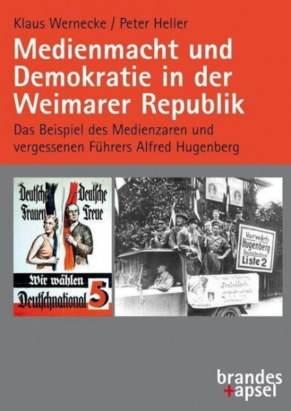 Medienmacht und Demokratie in der Weimarer Republik