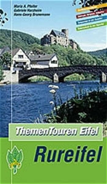 Themen Touren Eifel. Rureifel: Siedlungsgeschichte. Geologie, Bergbau, Industrie. Talsperren in der Rureifel. Naturschutz in der Rureifel