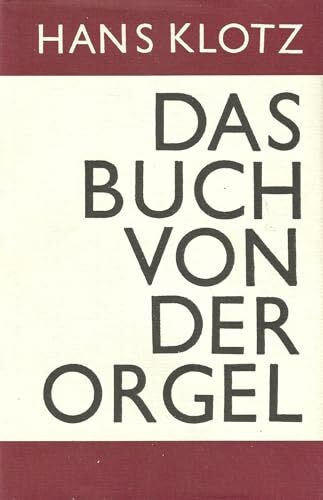 Das Buch von der Orgel.
