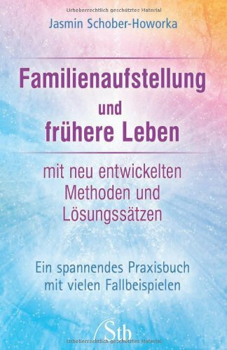 Familienaufstellung und frühere Leben