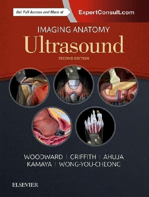 Imaging Anatomy: Ultrasound Imaging Anatomy: Ultrasound