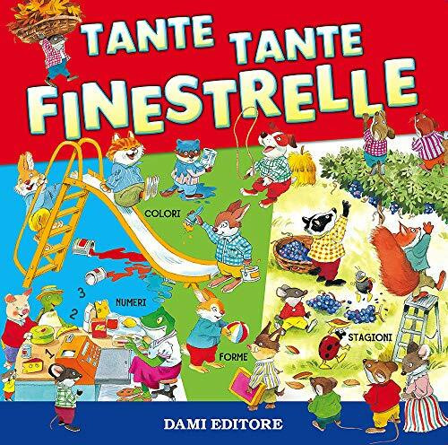 Tante tante finestrelle (I libri finestrelle)