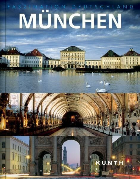 Faszination Deutschland : München
