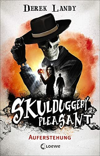 Skulduggery Pleasant (Band 10) - Auferstehung: Urban-Fantasy-Kultserie mit schwarzem Humor