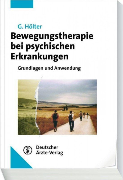 Bewegungstherapie bei psychischen Erkrankungen