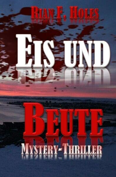 Eis und Beute: DE