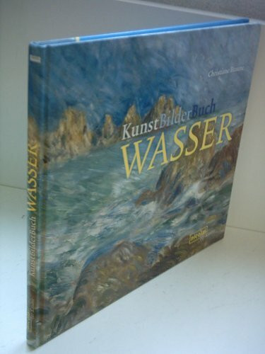 KunstBilderBuch Wasser