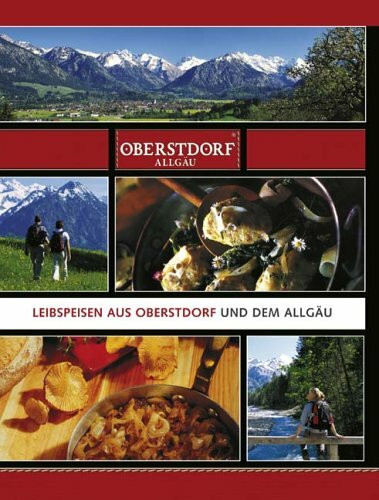 Oberstdorf und seine Küche