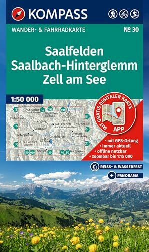 KOMPASS Wanderkarte 30 Saalfelden, Saalbach-Hinterglemm, Zell am See 1:50.000: Wander- und Fahrradkarte in einem - inklusive Offline-Verwendung in der ... Panorama. Skitouren. Langlaufen. Reiten.