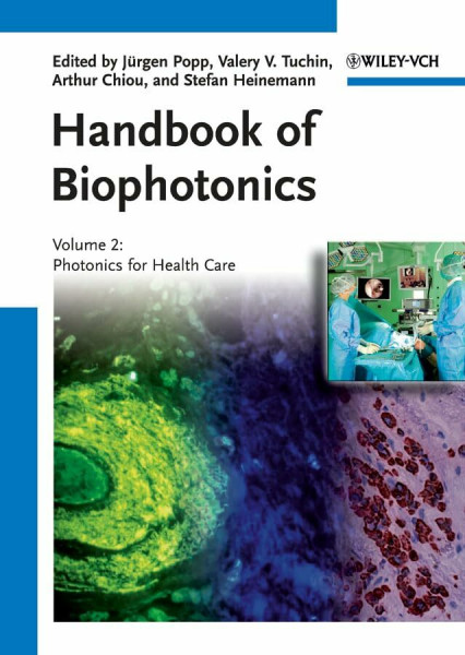 Handbook of Biophotonics.Vol.2: Photonics for Health Care