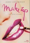 Make Up. Die neue Schule von Horst Kirchberger