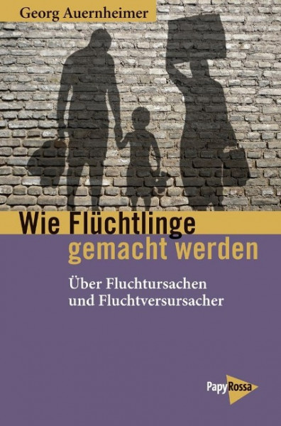 Wie Flüchtlinge gemacht werden