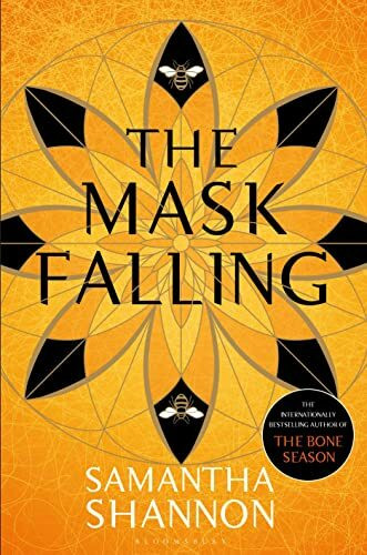 The Mask Falling: Samantha Shannon (The Bone Season)