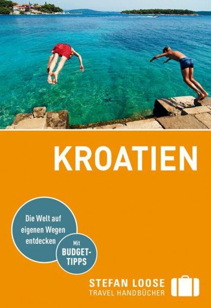 Stefan Loose Reiseführer Kroatien: mit Reiseatlas (Stefan Loose Travel Handbücher)