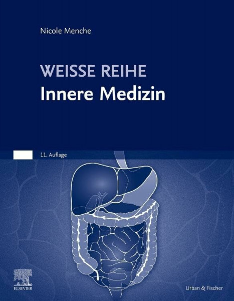 Innere Medizin: WEISSE REIHE
