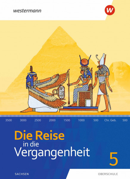 Die Reise in die Vergangenheit - Ausgabe 2020 für Sachsen: Schülerband 5