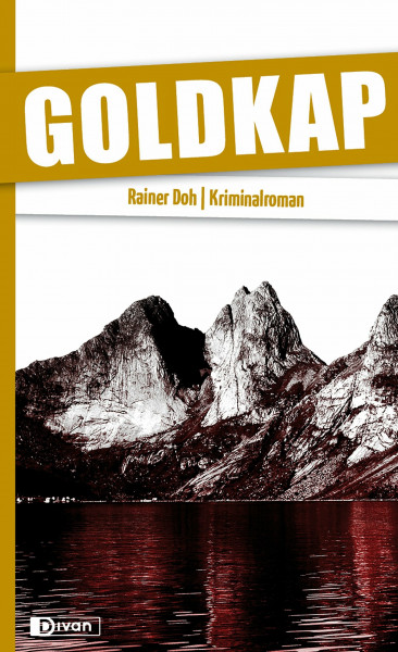 Goldkap: Kriminalroman (Hurtigruten-Krimireihe)