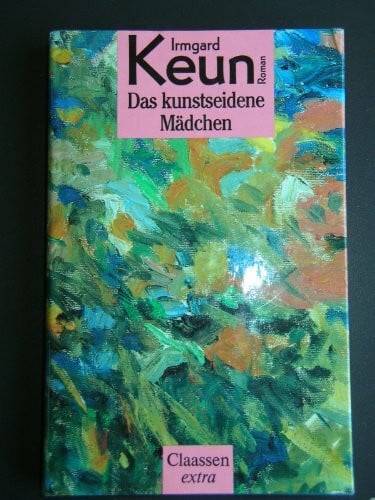 Das kunstseidene Mädchen: Roman