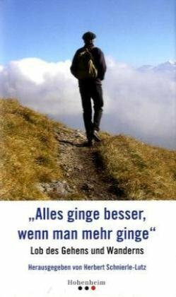 Alles ginge besser......