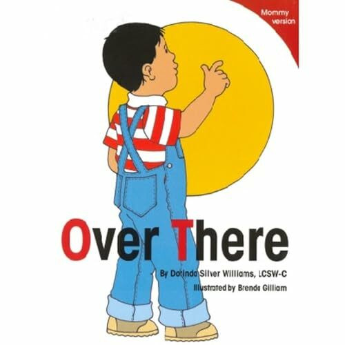 Over There: Mommy Version