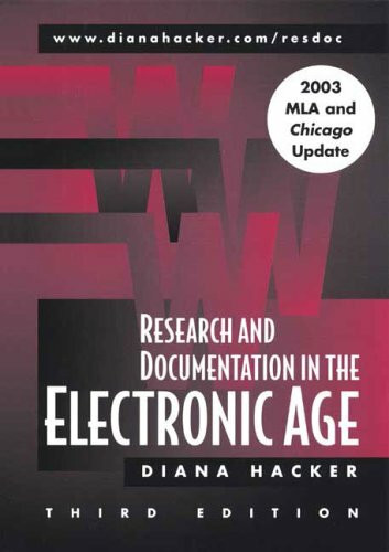 Research And Documentation in the Electronic Age With 2003 Mla And Chicago Update