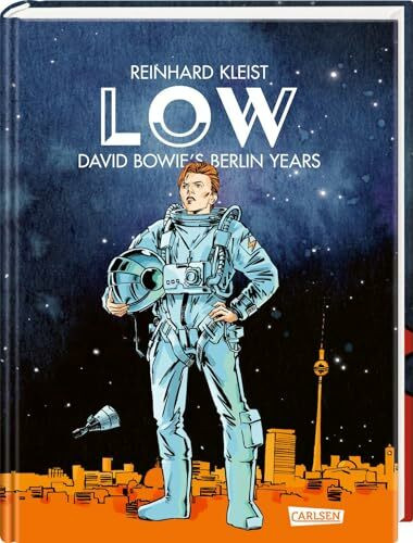 Low – Luxusausgabe: David Bowie's Berlin Years | David Bowie in Berlin