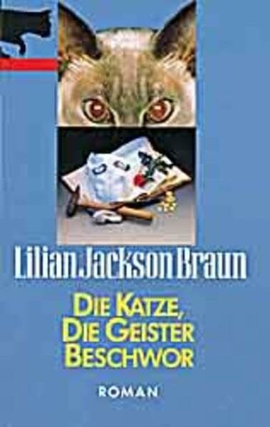 Die Katze, die Geister beschwor: Roman (Allgemeine Reihe. Bastei Lübbe Taschenbücher)