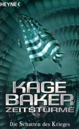 Die Schatten des Krieges: Zeitstürme Bd. 3 - Roman