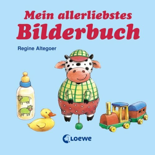 Mein allerliebstes Bilderbuch