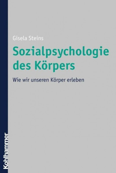 Sozialpsychologie des Körpers