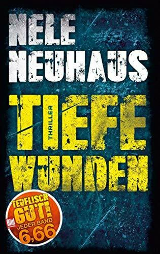 Tiefe Wunden: Thriller (BILD am Sonntag Mega-Thriller 2018)