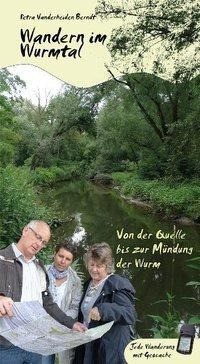 Vanderheiden Berndt, P: Wandern im Wurmtal-Von der Quelle bi