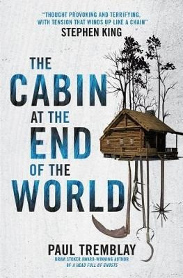 The Cabin at the End of the World