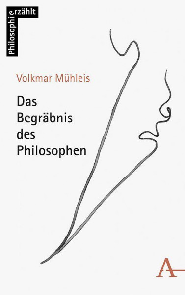 Das Begräbnis des Philosophen