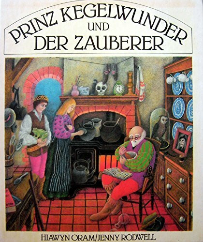 Prinz Kegelwunder und der Zauberer