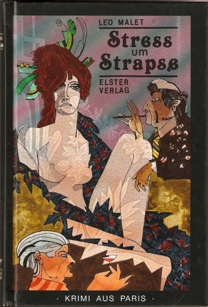 Streß um Strapse: Krimi aus Paris