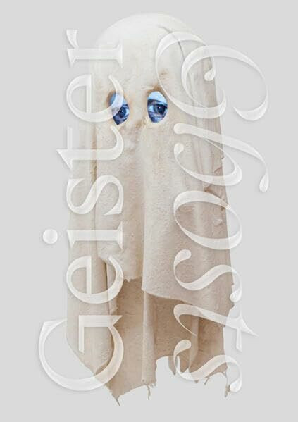 Geister / Ghosts: Dem Übernatürlichen auf der Spur / Visualizing the Supernatural