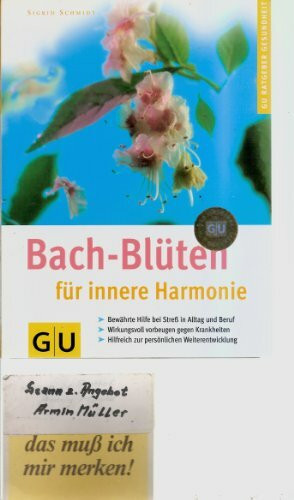 Bach-Blüten für innere Harmonie