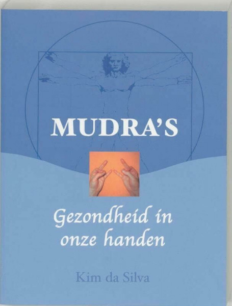 Mudra's: gezondheid in onze handen