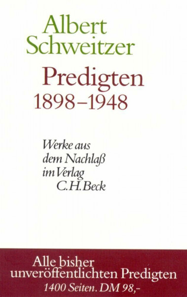 Predigten 1898-1948. Werke aus dem Nachlaß. Alle bisher unveröffentlichten Predigten