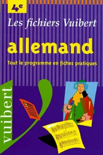 Allemand 4eme. Tout Le Programme En Fiches Pratiques