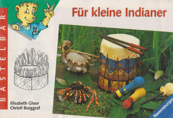 Für kleine Indianer (Ravensburger Bastelbär)