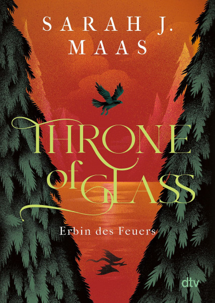 Throne of Glass – Erbin des Feuers: Roman (Die Throne of Glass-Reihe, Band 3)