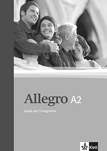 Klett Sprachen GmbH Allegro A2, Guida Per L’insegnante