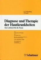 Diagnose und Therapie der Hautkrankheiten: Ein Lehrbuch für die Praxis